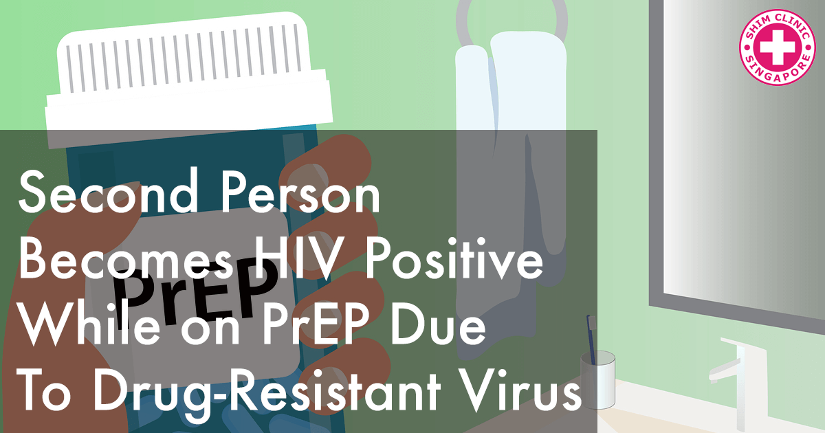Second Person Becomes HIV Positive while on PrEP Due to Drug-Resistant Virus